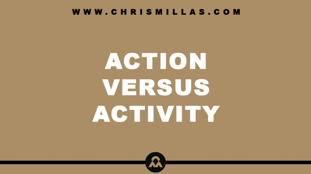 Action Versus Activity Explained Simply