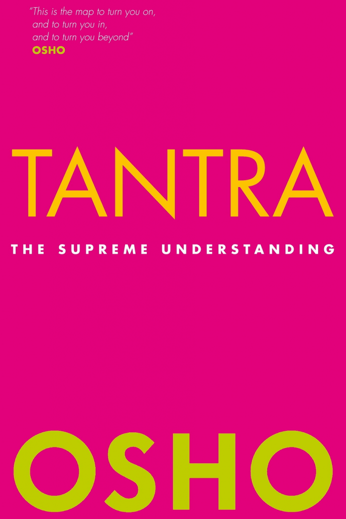 Osho - Tantra The Supreme Understanding