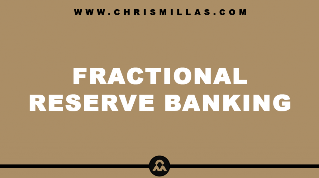 Fractional Reserve Banking Explained Simply