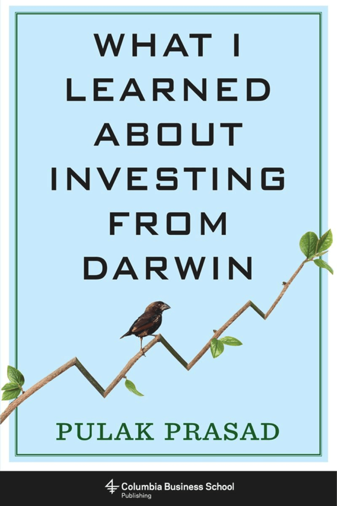 Pulak Prasad - What I Learned About Investing From Darwin