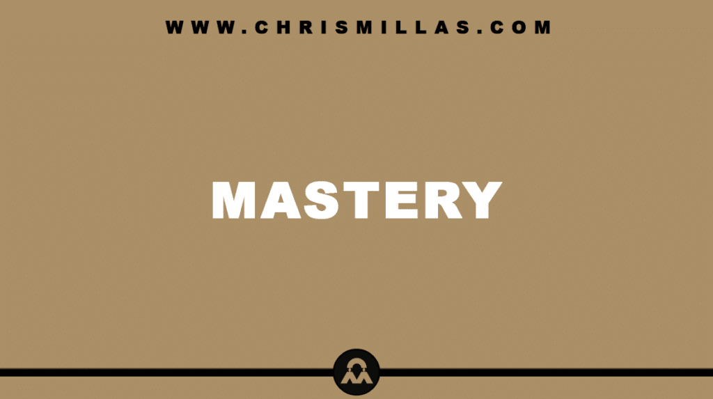 Mastery & The 3 Levels Explained Simply