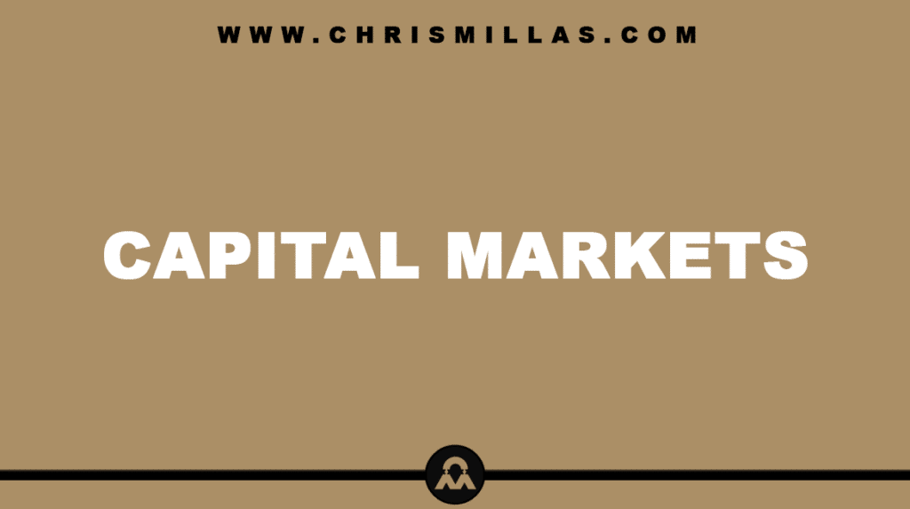 Capital Markets Explained Simply