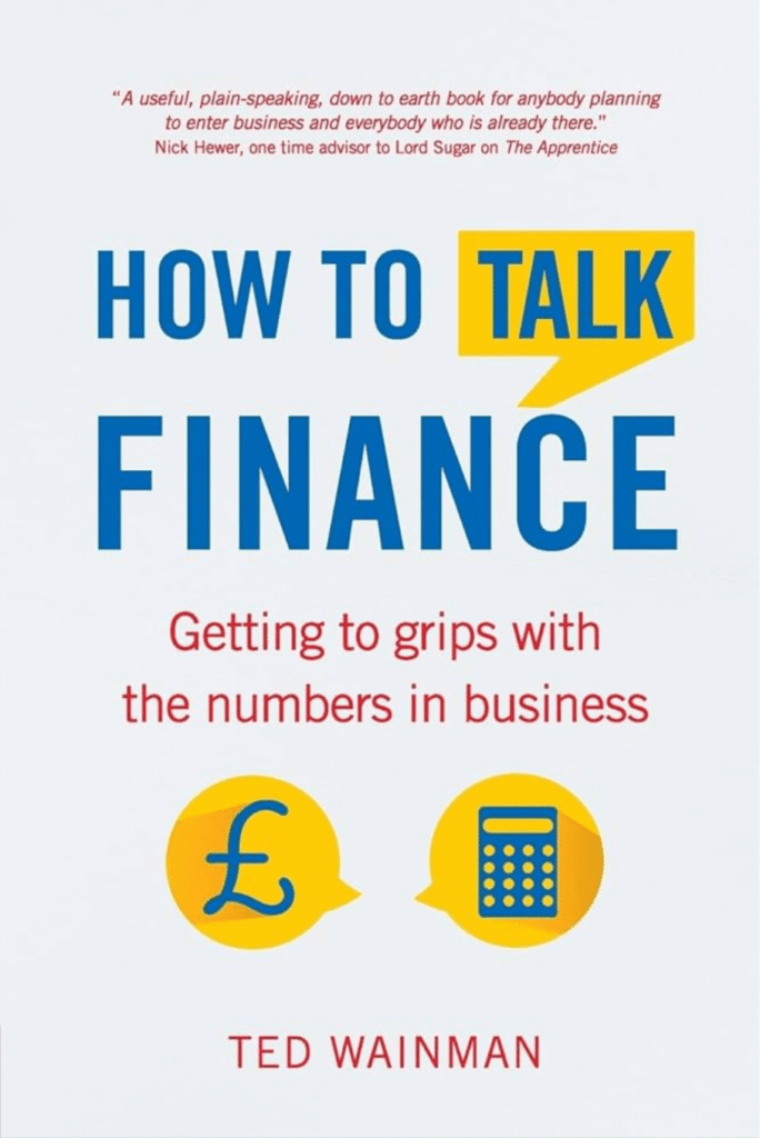 Ted Wainman - How To Talk Finance