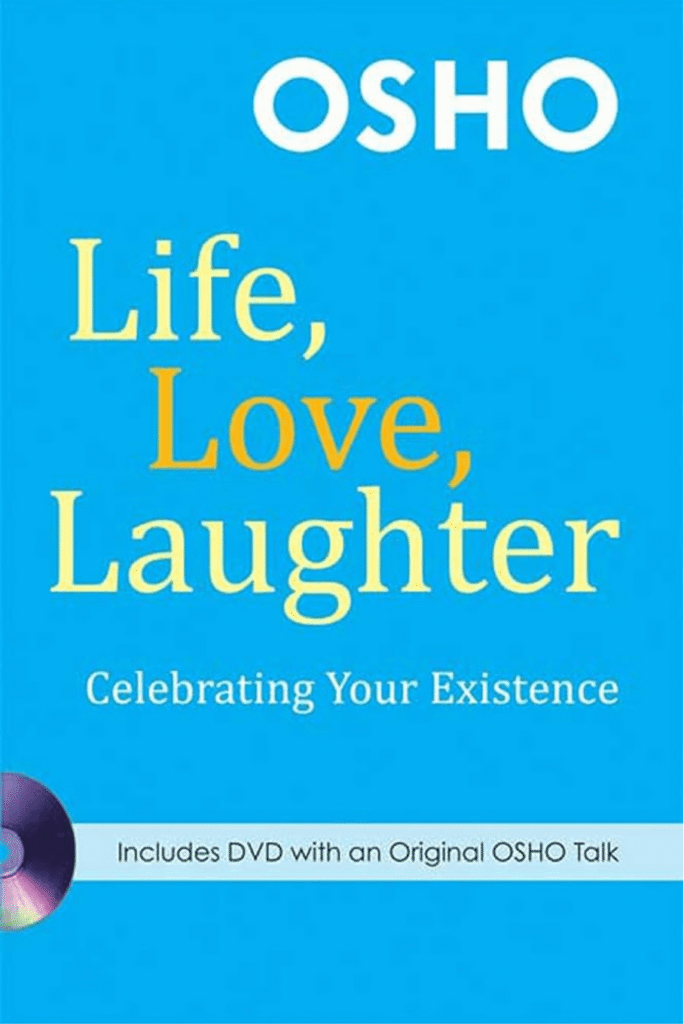 Osho - Live, Love, Laughter